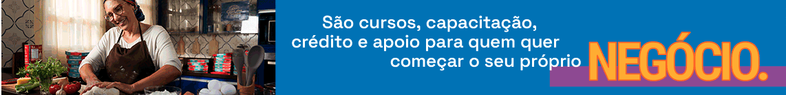 Governo do Estado - Cursos, capacitação, crédito e apoio para começar seu próprio negócio